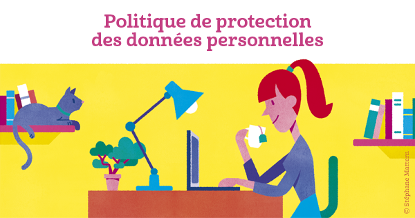 Politique de protection des données personnelles